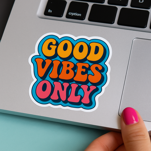 Good Vibes Only Sticker