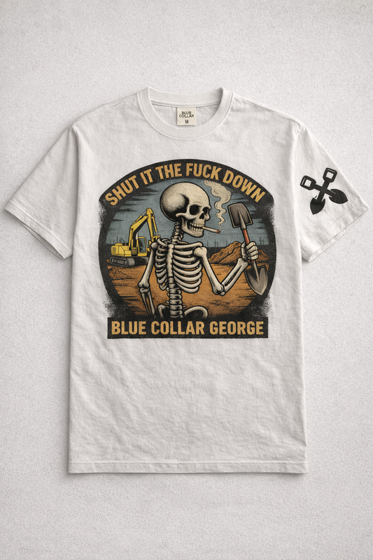 Shut It The F*ck Down T-Shirt